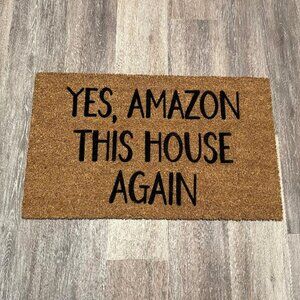 Yes, Amazon this House Again decorative coir doormat